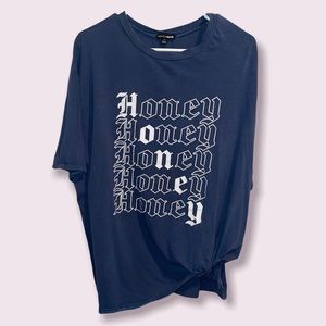 “Honey” Shirt
